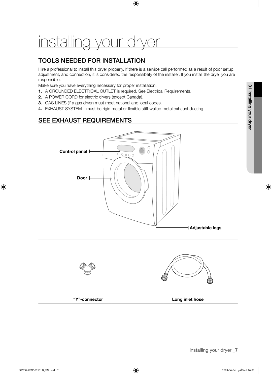 Samsung DV339AE* Installing your dryer, Tools Needed for Installation, See Exhaust Requirements, Connector Long inlet hose 