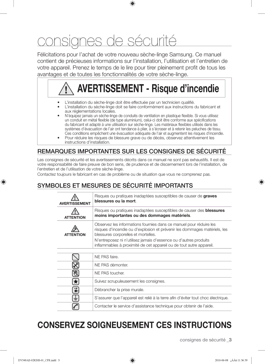 Samsung DV340AER Consignes de sécurité, Remarques Importantes SUR LES Consignes DE Sécurité, Blessures ou la mort 