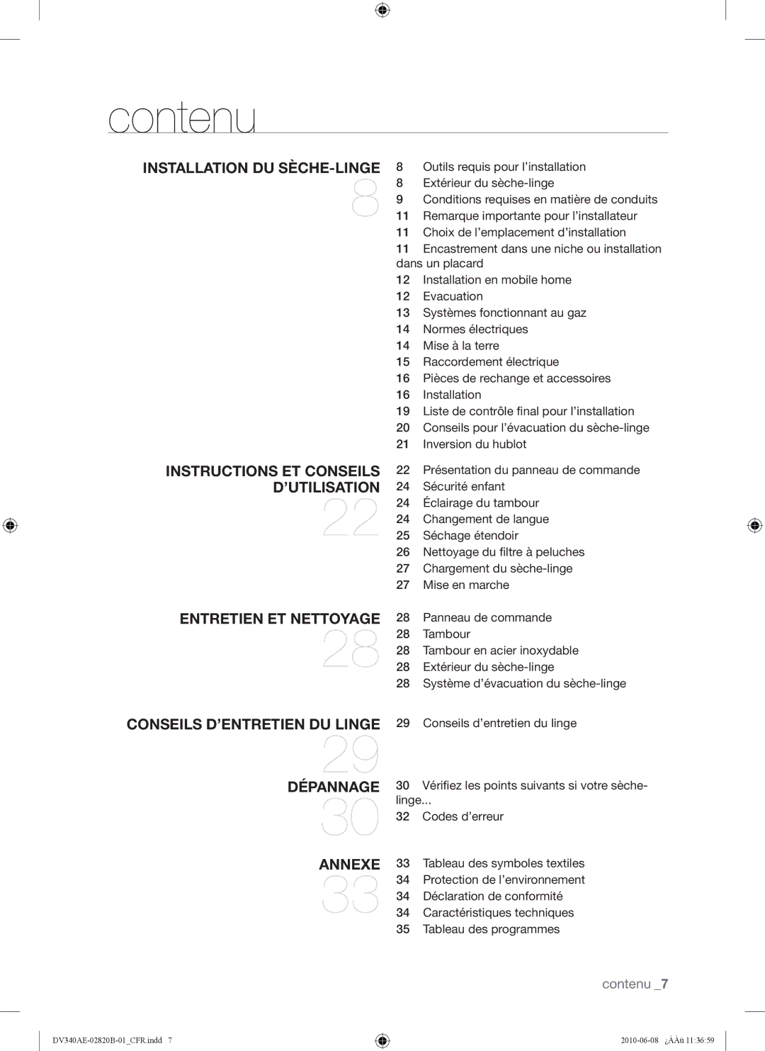 Samsung DV340AER user manual Contenu, Installation DU SÈCHE-LINGE 