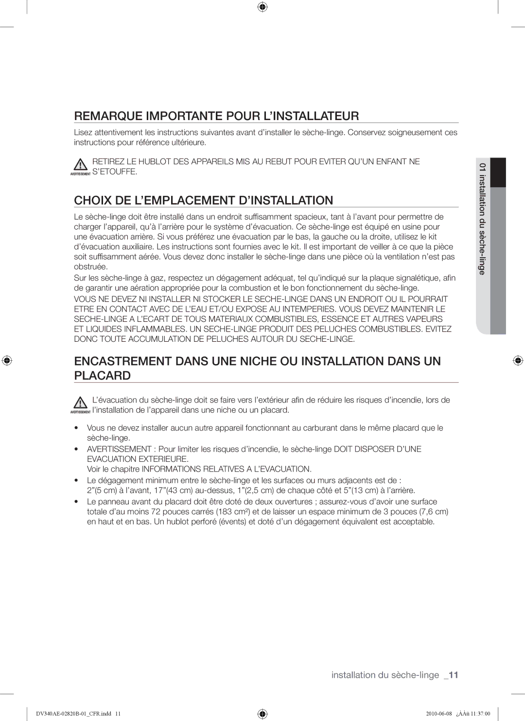 Samsung DV340AER user manual Remarque Importante Pour L’INSTALLATEUR, Choix DE L’EMPLACEMENT D’INSTALLATION 