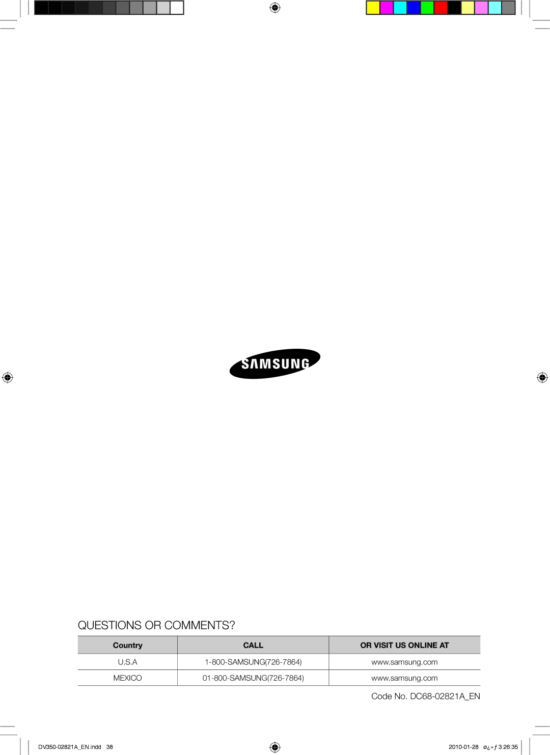 Samsung DV350AE*, DV350AG* user manual Questions or COMMENTS? 