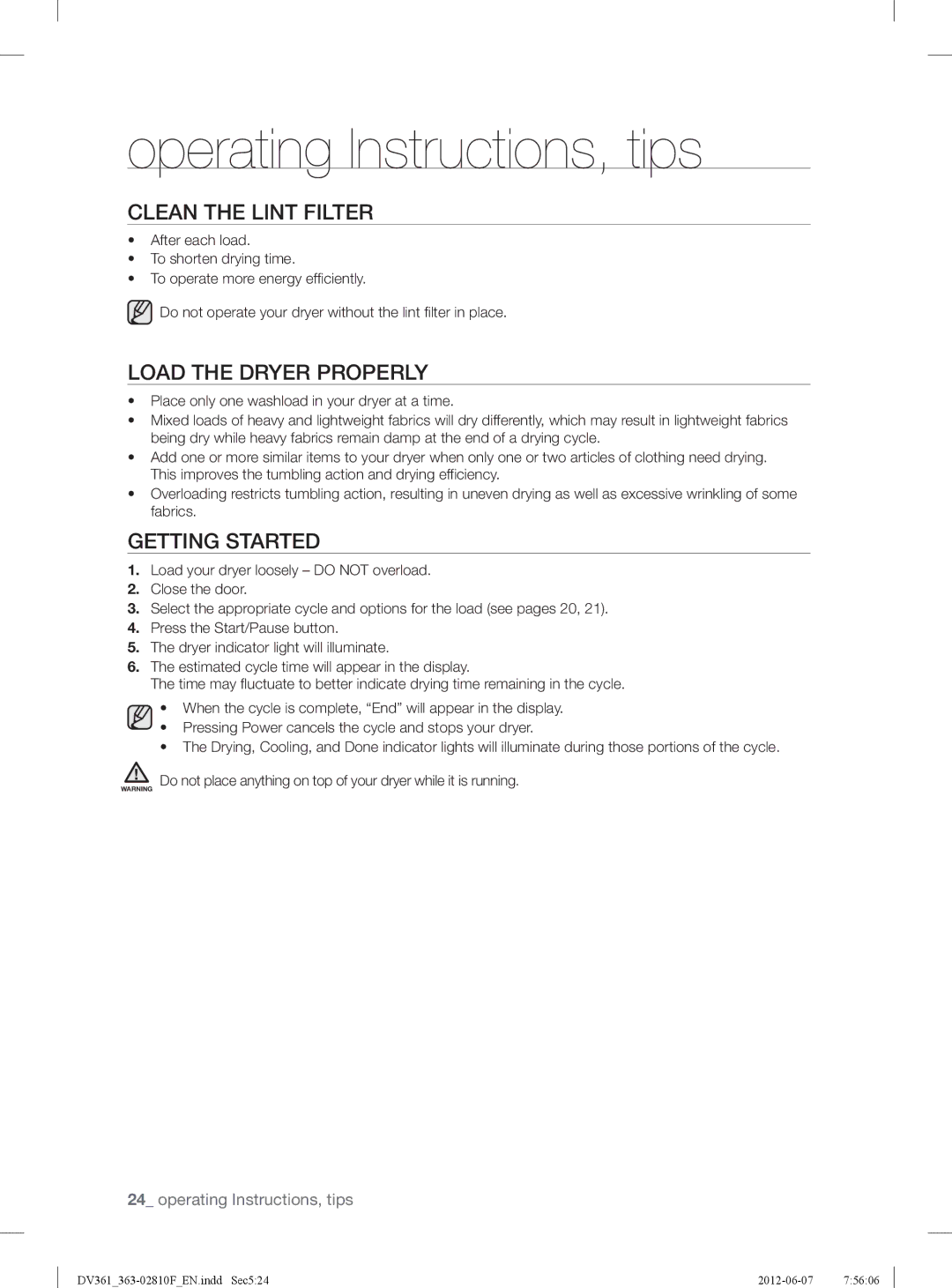 Samsung DV361EWBEWRA3, DV361GWBEWR user manual Clean the Lint Filter, Load the Dryer Properly, Getting Started 