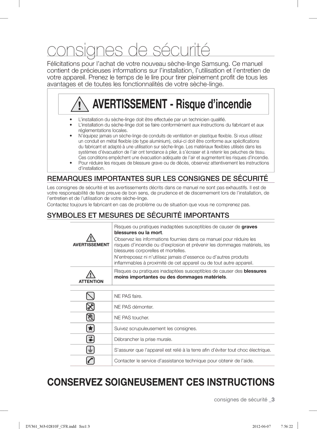 Samsung DV361EWBEWRA3, DV361GWBEWR user manual Consignes de sécurité, Remarques Importantes SUR LES Consignes DE Sécurité 