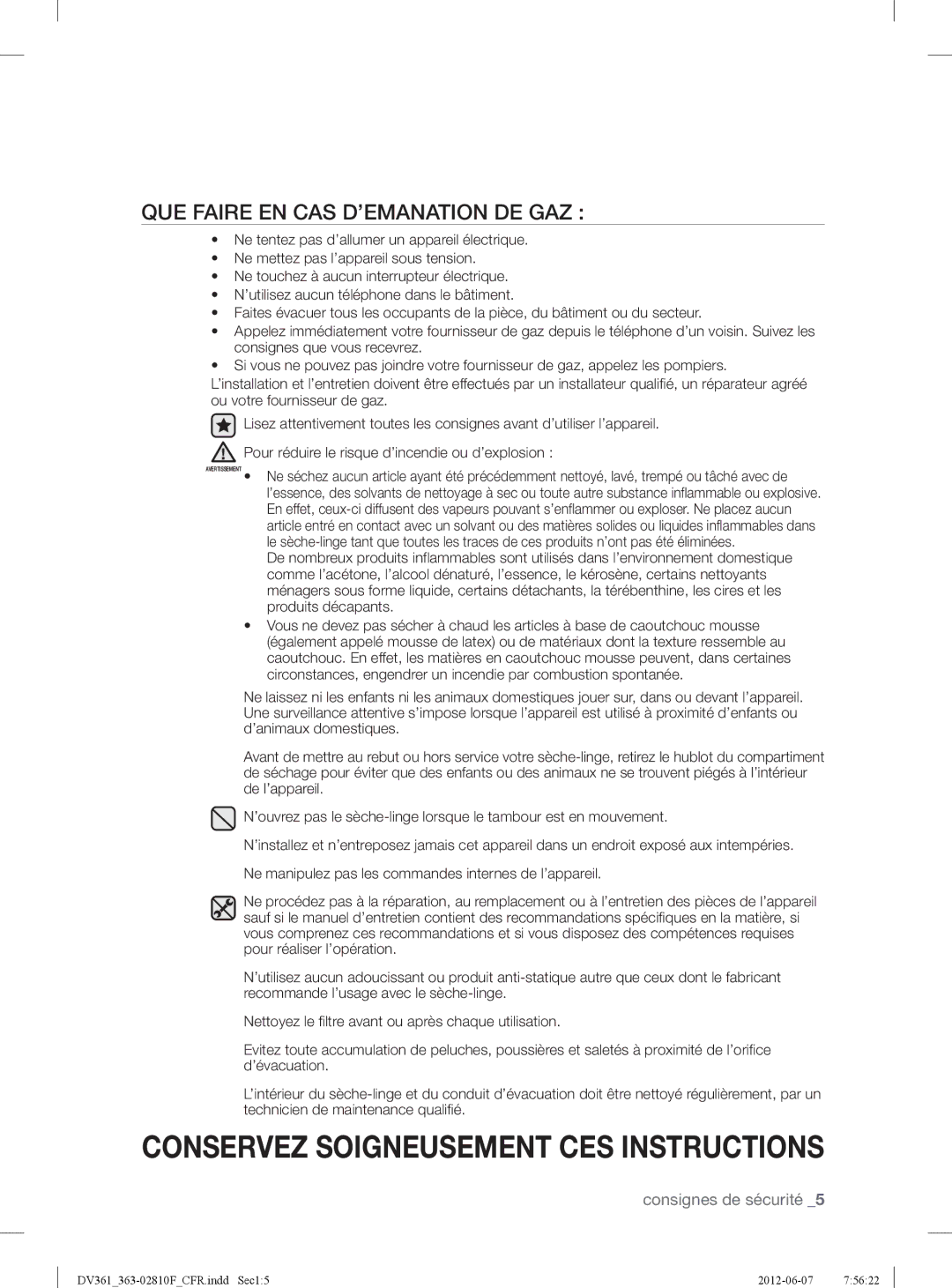 Samsung DV361GWBEWR, DV361EWBEWRA3 user manual QUE Faire EN CAS D’EMANATION DE GAZ 