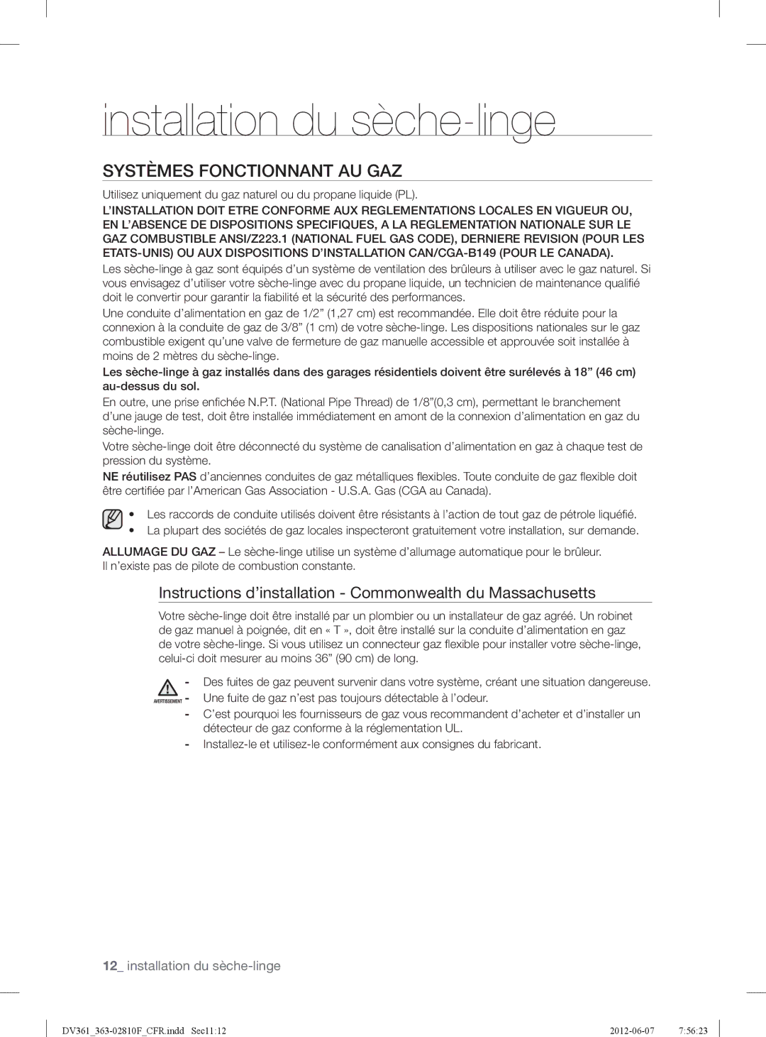 Samsung DV361EWBEWRA3, DV361GWBEWR Systèmes Fonctionnant AU GAZ, Instructions d’installation Commonwealth du Massachusetts 