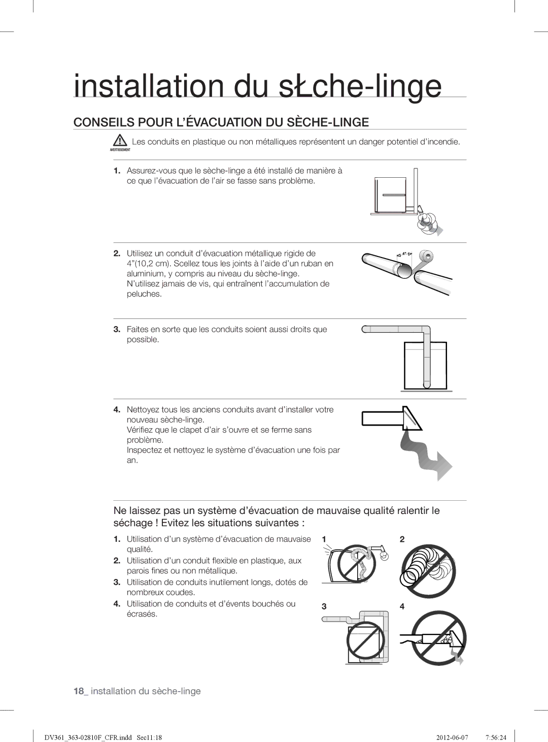 Samsung DV361EWBEWRA3 Conseils Pour L’ÉVACUATION DU SÈCHE-LINGE, Utilisation d’un système d’évacuation de mauvaise qualité 