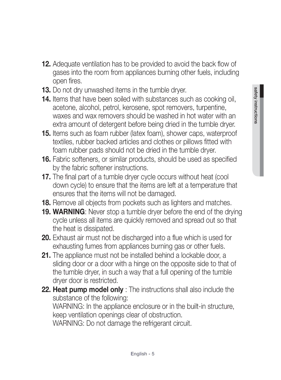 Samsung DV431AEP/XEU manual Remove all objects from pockets such as lighters and matches 