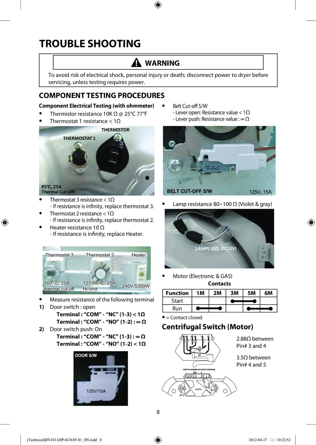 Samsung DV431AEP/XEU manual Component Testing Procedures, Centrifugal Switch Motor 