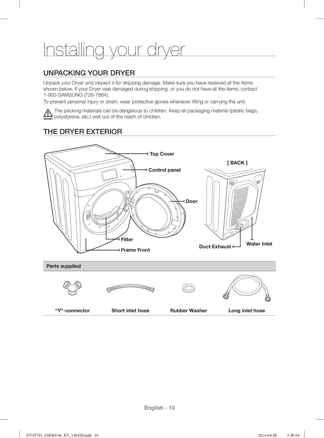 Samsung DV457EVGSGR/AA manual Installing your dryer, Unpacking Your Dryer, Dryer Exterior 