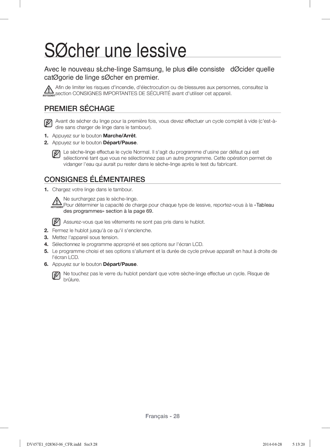 Samsung DV457EVGSGR/AA manual Sécher une lessive, Premier Séchage, Consignes Élémentaires 