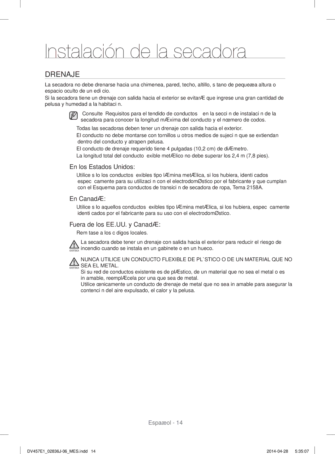 Samsung DV457EVGSGR/AA manual Drenaje, En los Estados Unidos, En Canadá, Fuera de los EE.UU. y Canadá 