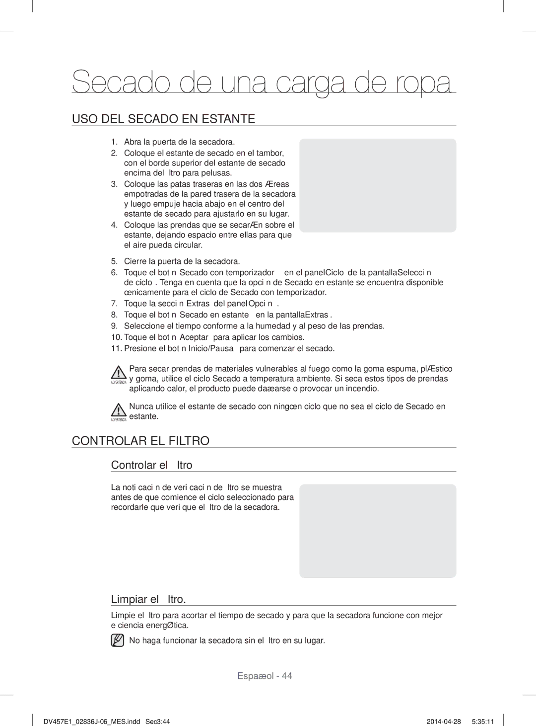 Samsung DV457EVGSGR/AA manual USO DEL Secado EN Estante, Controlar EL Filtro, Controlar el ﬁltro, Limpiar el ﬁltro 