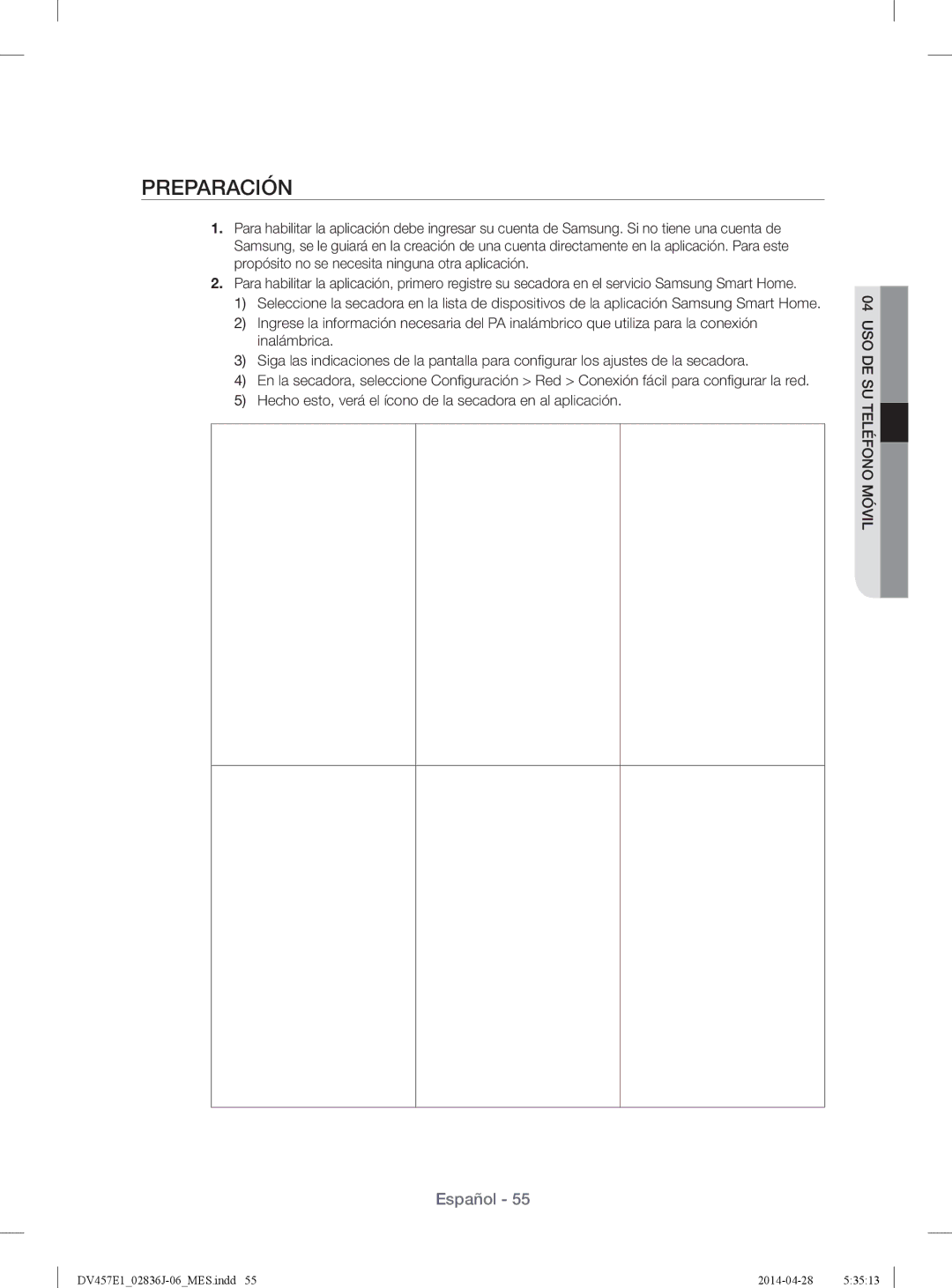 Samsung DV457EVGSGR/AA manual Preparación, Hecho esto, verá el ícono de la secadora en al aplicación 