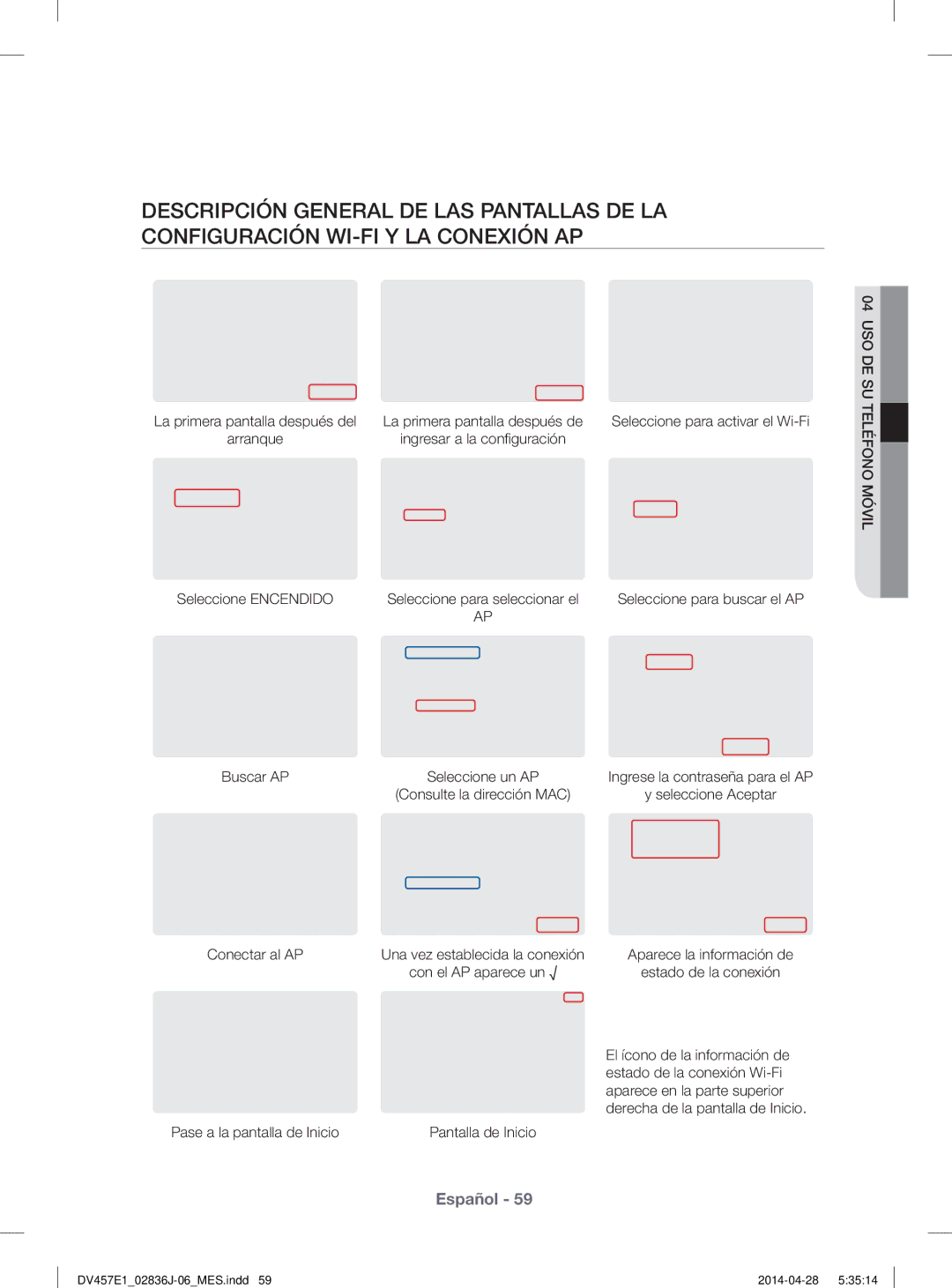 Samsung DV457EVGSGR/AA manual Seleccione Encendido, Buscar AP, Conectar al AP, Pase a la pantalla de Inicio 