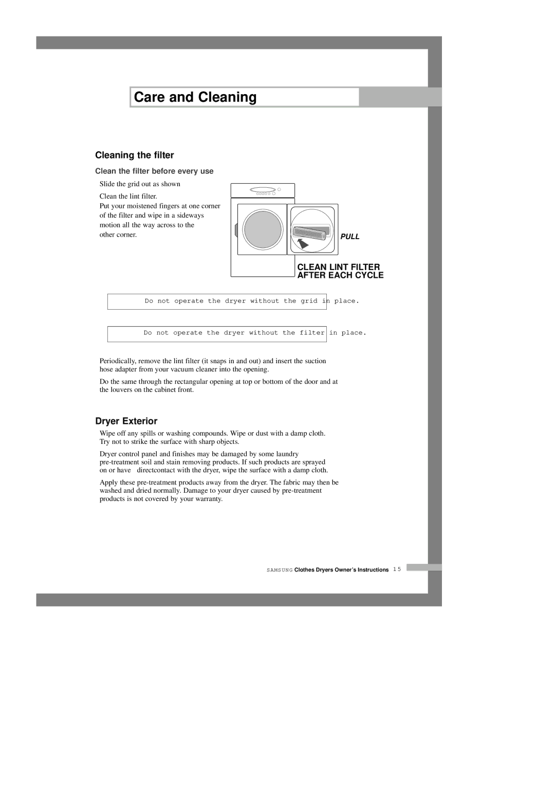 Samsung DV5008JEW/XSG manual Care and Cleaning, Cleaning the filter, Dryer Exterior 