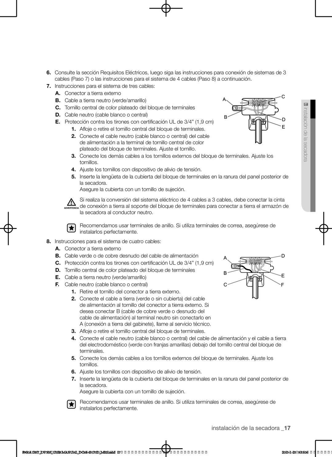 Samsung DV50F9A8EVP, DV50F9A8GVW, DV50F9A8EVW user manual Instalación de la secadora 