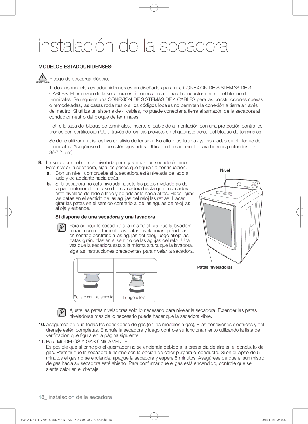 Samsung DV50F9A8GVW Modelos Estadounidenses, Riesgo de descarga eléctrica, Si dispone de una secadora y una lavadora 