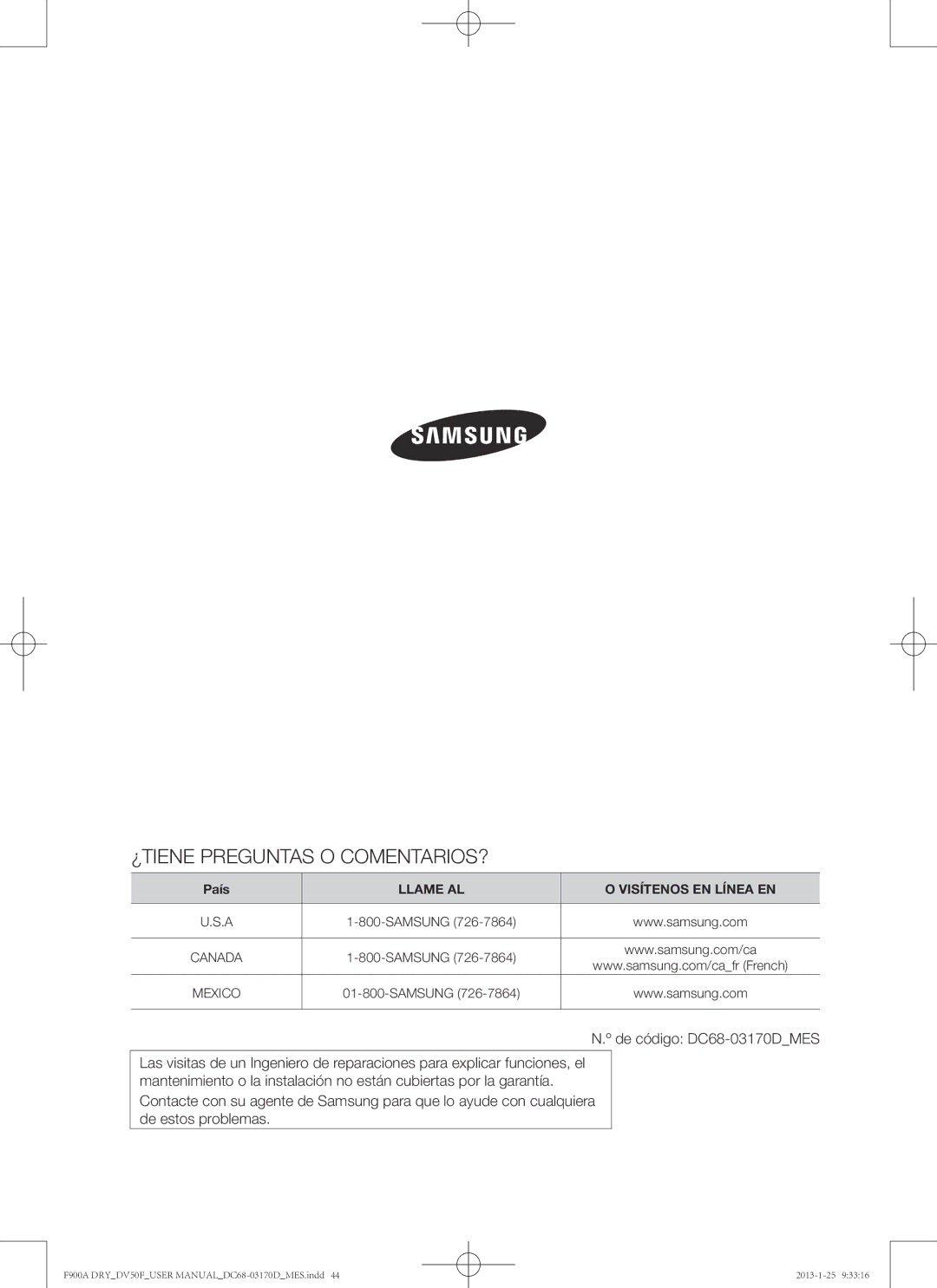 Samsung DV50F9A8EVP, DV50F9A8GVW, DV50F9A8EVW user manual ¿TIENE Preguntas O COMENTARIOS?, De código DC68-03170DMES 