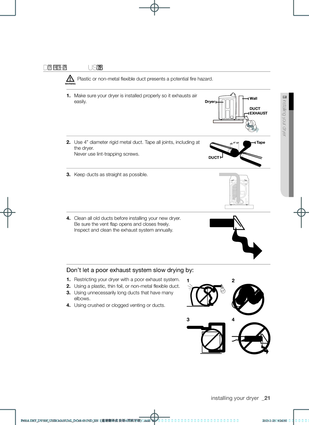 Samsung DV50F9A8EVP Dryer Exhaust Tips, Easily, Dryer Never use lint-trapping screws, Keep ducts as straight as possible 