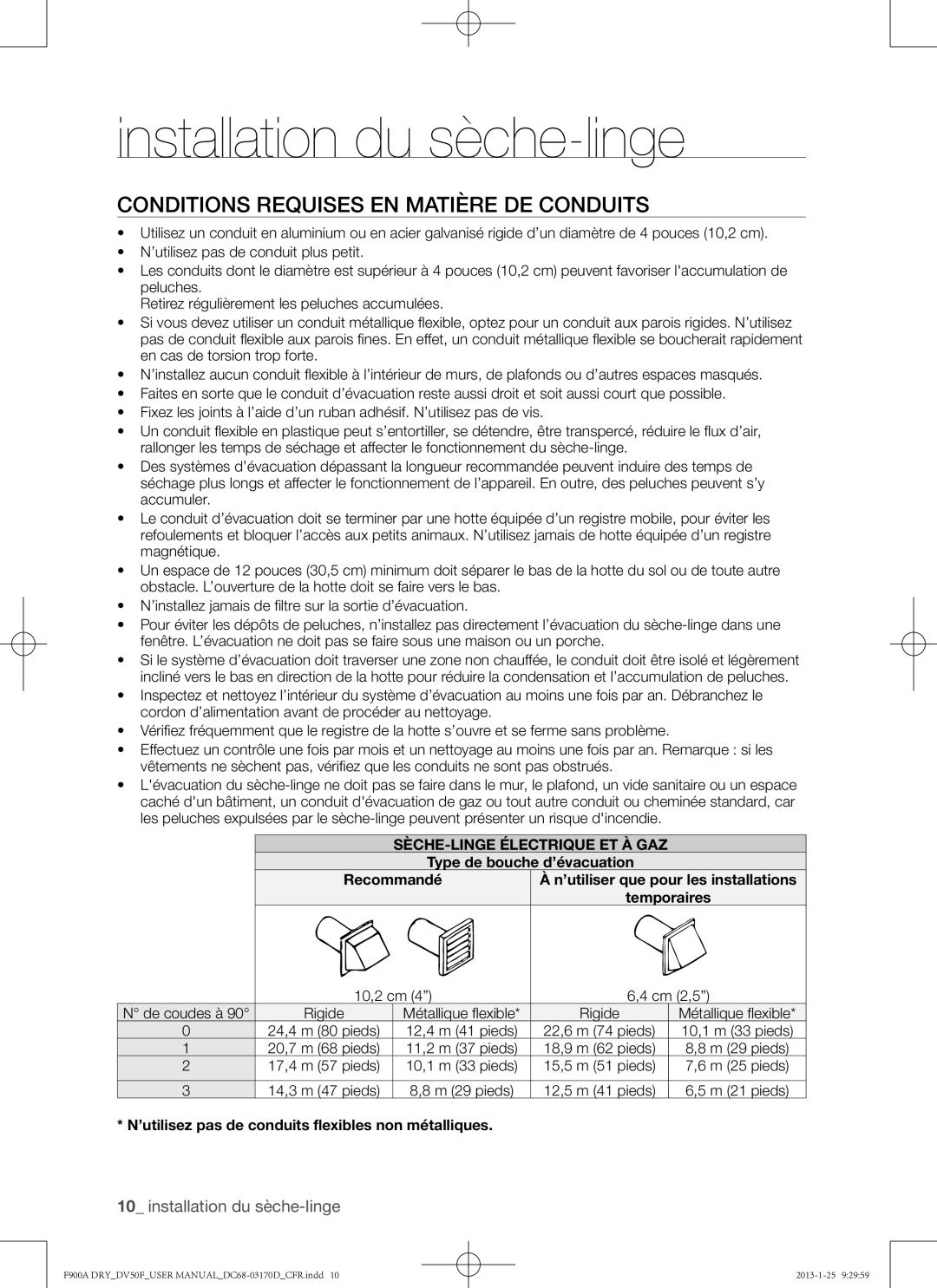 Samsung DV50F9A8EVP user manual Conditions requises en matière de conduits, SÈCHE-LINGE Électrique ET À GAZ, 10,2 cm Cm 2,5 