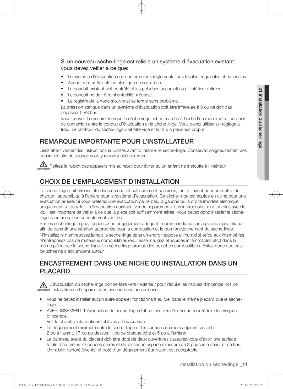 Samsung DV50F9A8GVW, DV50F9A8EVP user manual Remarque importante pour l’installateur, Choix de l’emplacement d’installation 