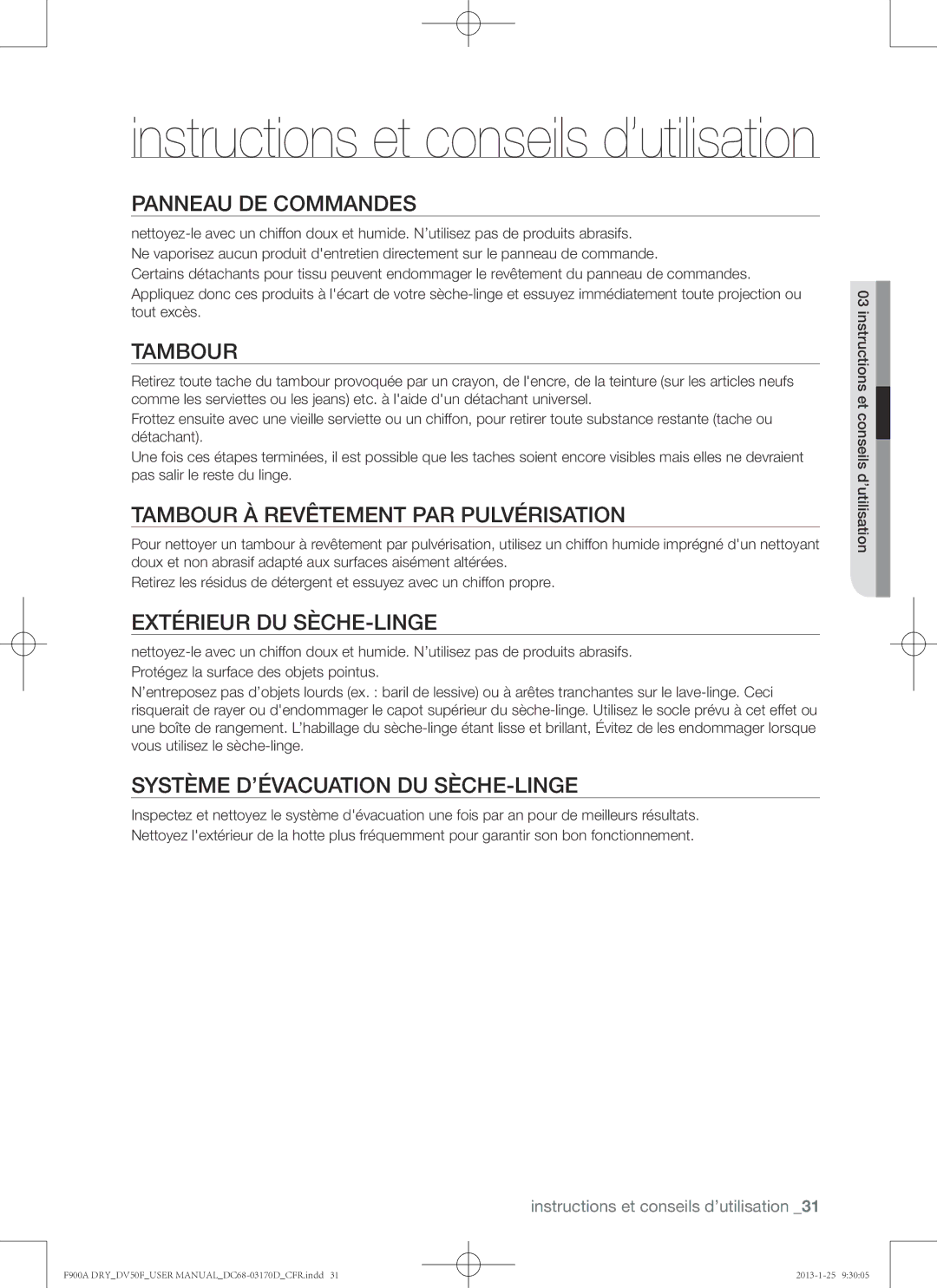 Samsung DV50F9A8EVP user manual Panneau de commandes, Tambour à revêtement par pulvérisation, Extérieur du sèche-linge 