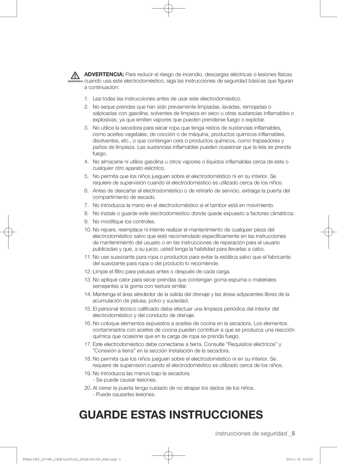 Samsung DV50F9A8EVP, DV50F9A8GVW, DV50F9A8EVW user manual Guarde estas instrucciones 