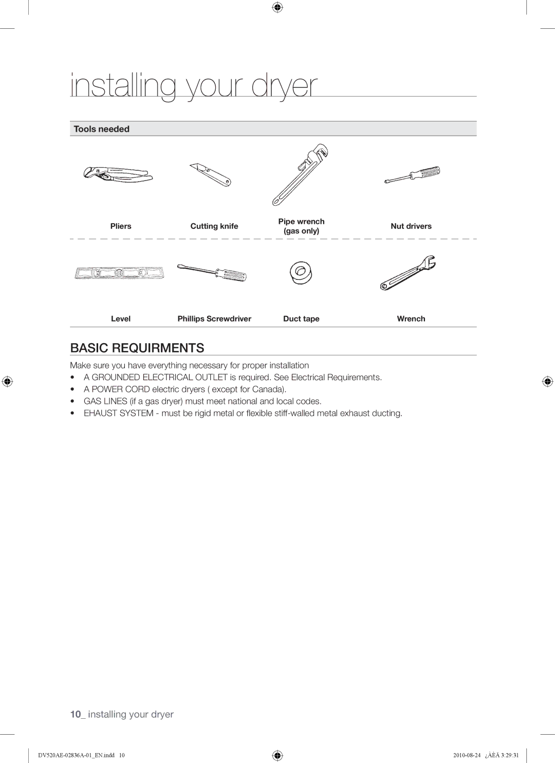 Samsung DV520AE-02836A-01 user manual Basic Requirments, Tools needed 