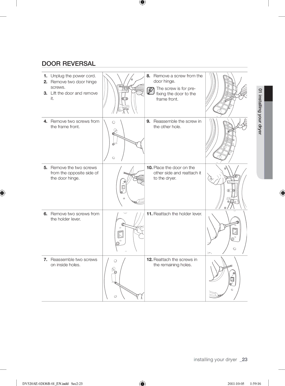 Samsung DV520AEP/XAA manual Door Reversal, Unplug the power cord, Door hinge To the dryer Remove two screws from 