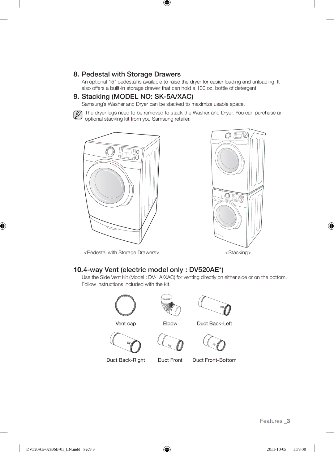 Samsung DV520AEP/XAA Pedestal with Storage Drawers, Stacking Model no SK-5A/XAC, Way Vent electric model only DV520AE 