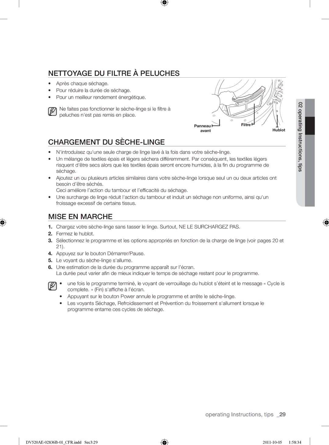 Samsung DV520AEP/XAA manual Nettoyage DU Filtre À Peluches, Chargement DU SÈCHE-LINGE, Mise EN Marche 