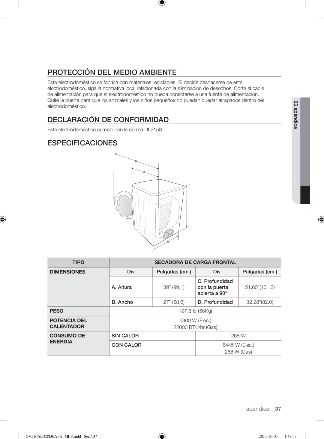 Samsung DV520AEP/XAA manual Protección DEL Medio Ambiente, Declaración DE Conformidad, Especificaciones 