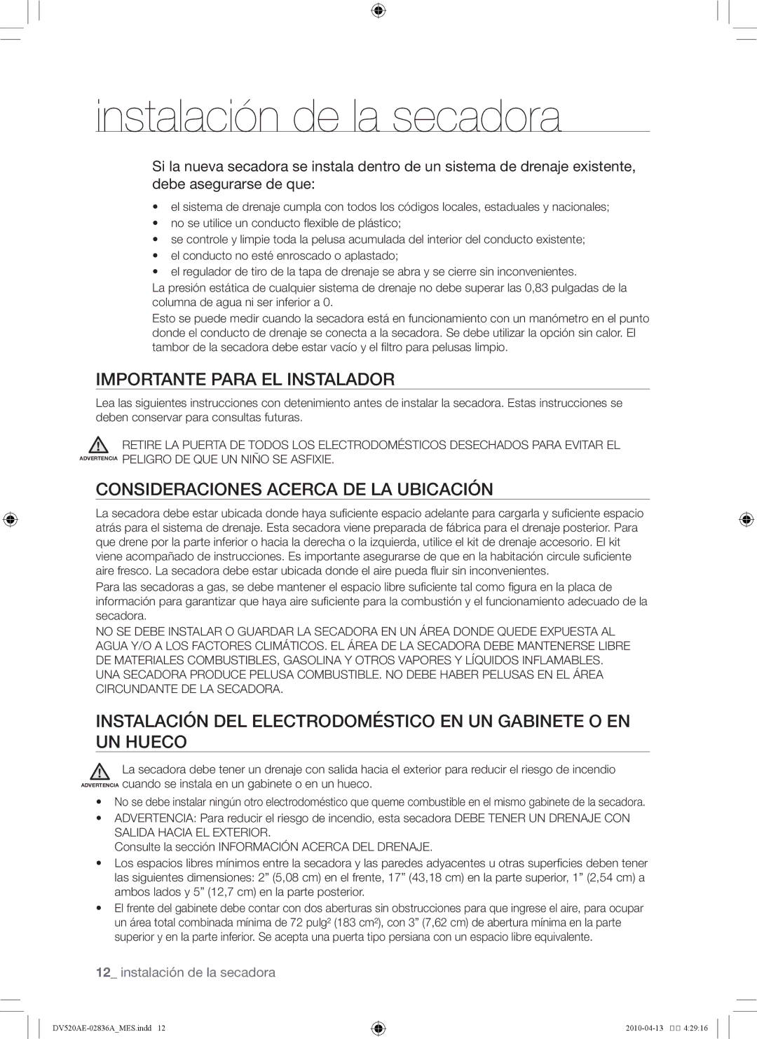 Samsung DV520AG*, DV520AE* user manual Importante para el instalador, Consideraciones acerca de la ubicación 