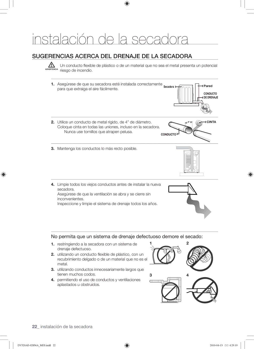 Samsung DV520 Sugerencias acerca del drenaje de la secadora, Utilice un conducto de metal rígido, de 4 de diámetro 