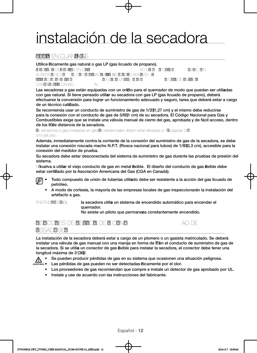 Samsung DV56H9100EW, DV56H9100GG, DV56H9100GW, DV56H9100EG user manual Instalación de la secadora, Requisitos en cuanto al gas 