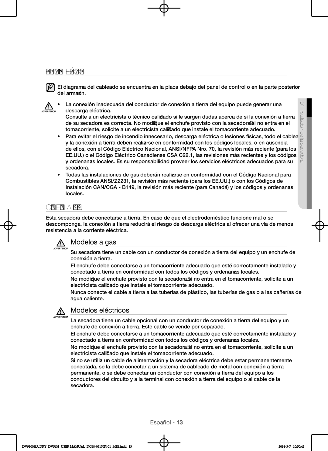 Samsung DV56H9100GG, DV56H9100EW, DV56H9100GW Requisitos eléctricos, Conexión a tierra, Modelos a gas, Modelos eléctricos 