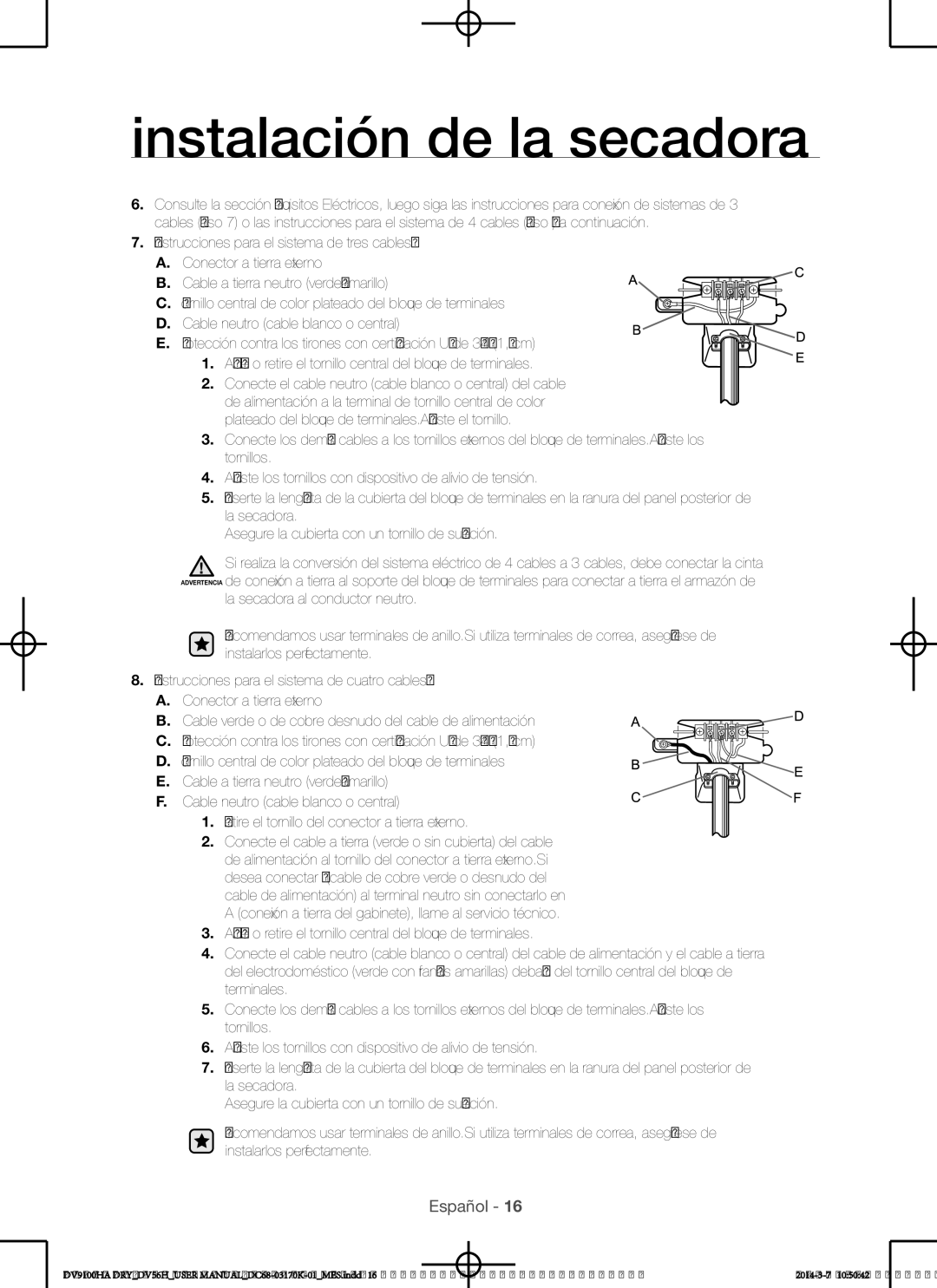 Samsung DV56H9100EW, DV56H9100GG, DV56H9100GW, DV56H9100EG user manual Instalación de la secadora 