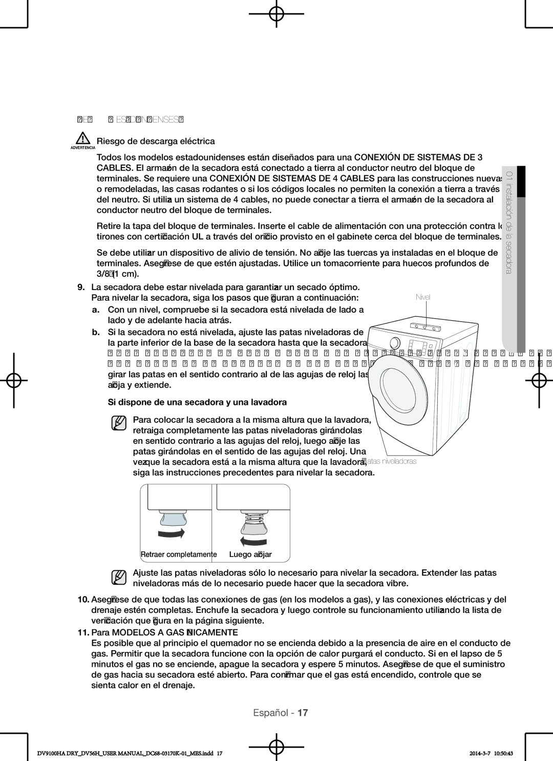 Samsung DV56H9100GG Modelos Estadounidenses, Riesgo de descarga eléctrica, Si dispone de una secadora y una lavadora 