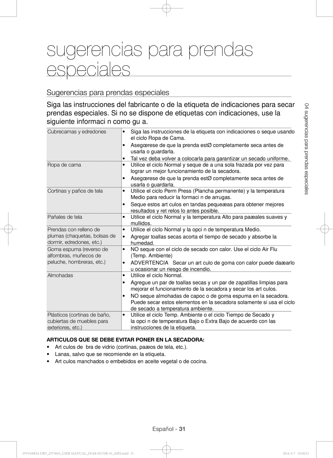 Samsung DV56H9100EG, DV56H9100EW Sugerencias para prendas especiales, Articulos QUE SE Debe Evitar Poner EN LA Secadora 