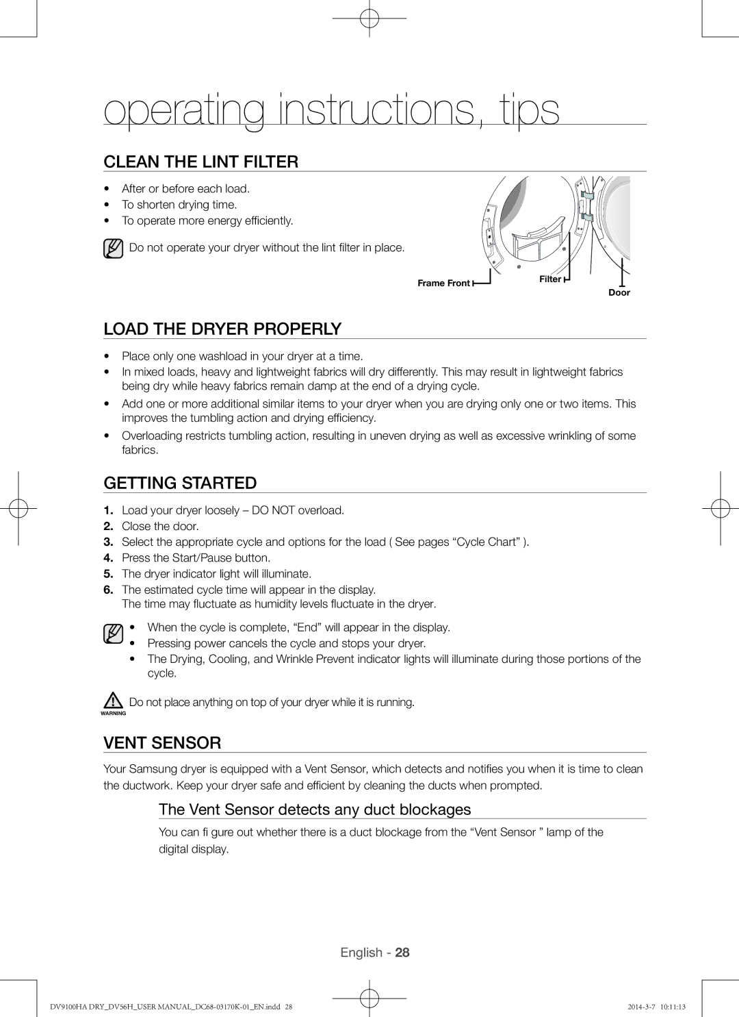 Samsung DV56H9100EW, DV56H9100GG, DV56H9100GW, DV56H9100EG Clean the lint filter, Load the dryer properly, Getting started 