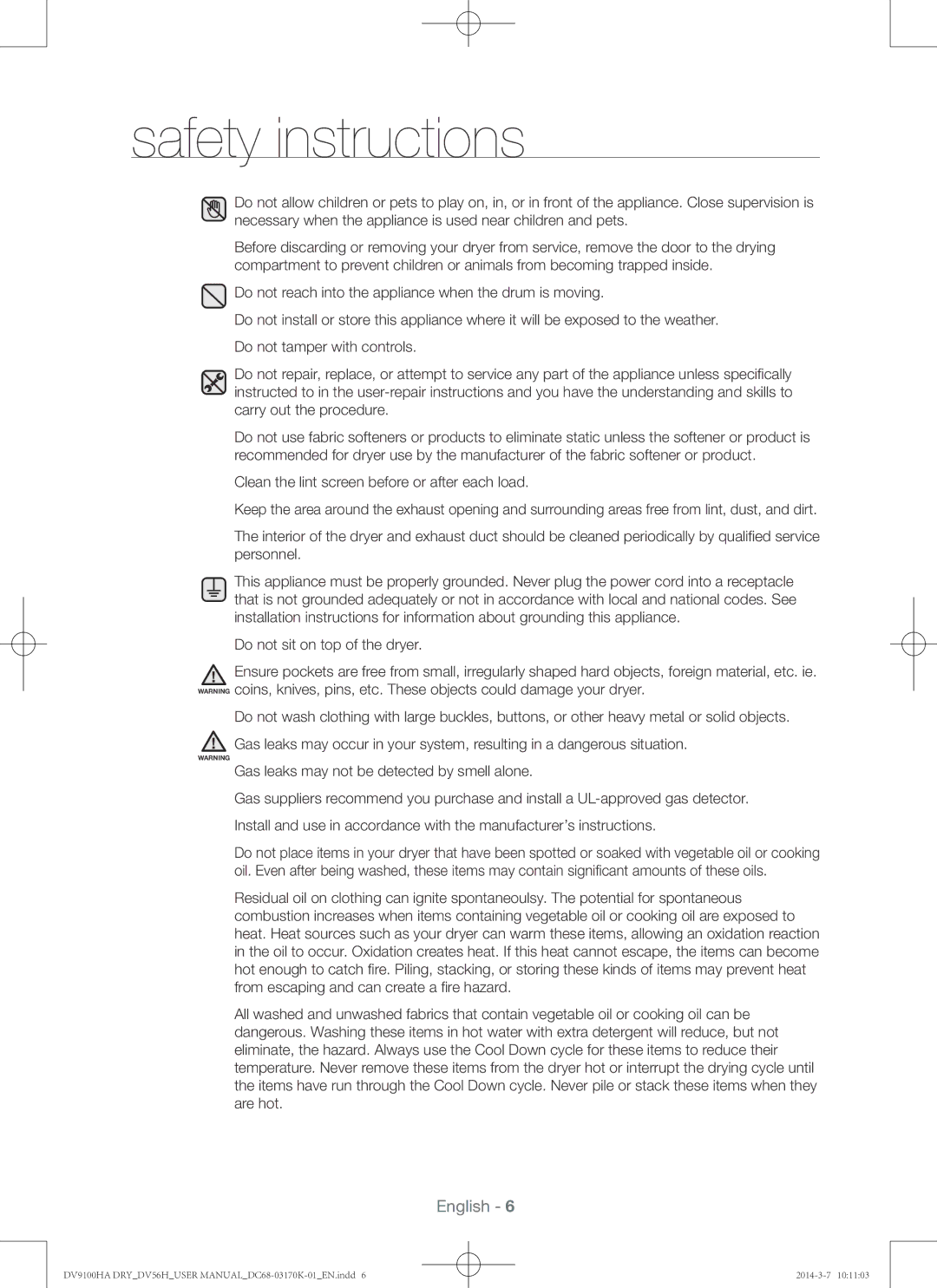 Samsung DV56H9100GW, DV56H9100EW, DV56H9100GG, DV56H9100EG user manual Carry out the procedure 