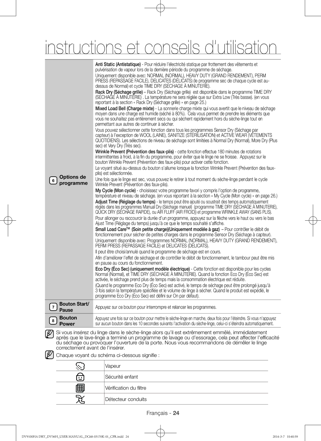 Samsung DV56H9100EW, DV56H9100GG, DV56H9100GW, DV56H9100EG user manual Options de, Bouton Start, Pause Bouton, Power 