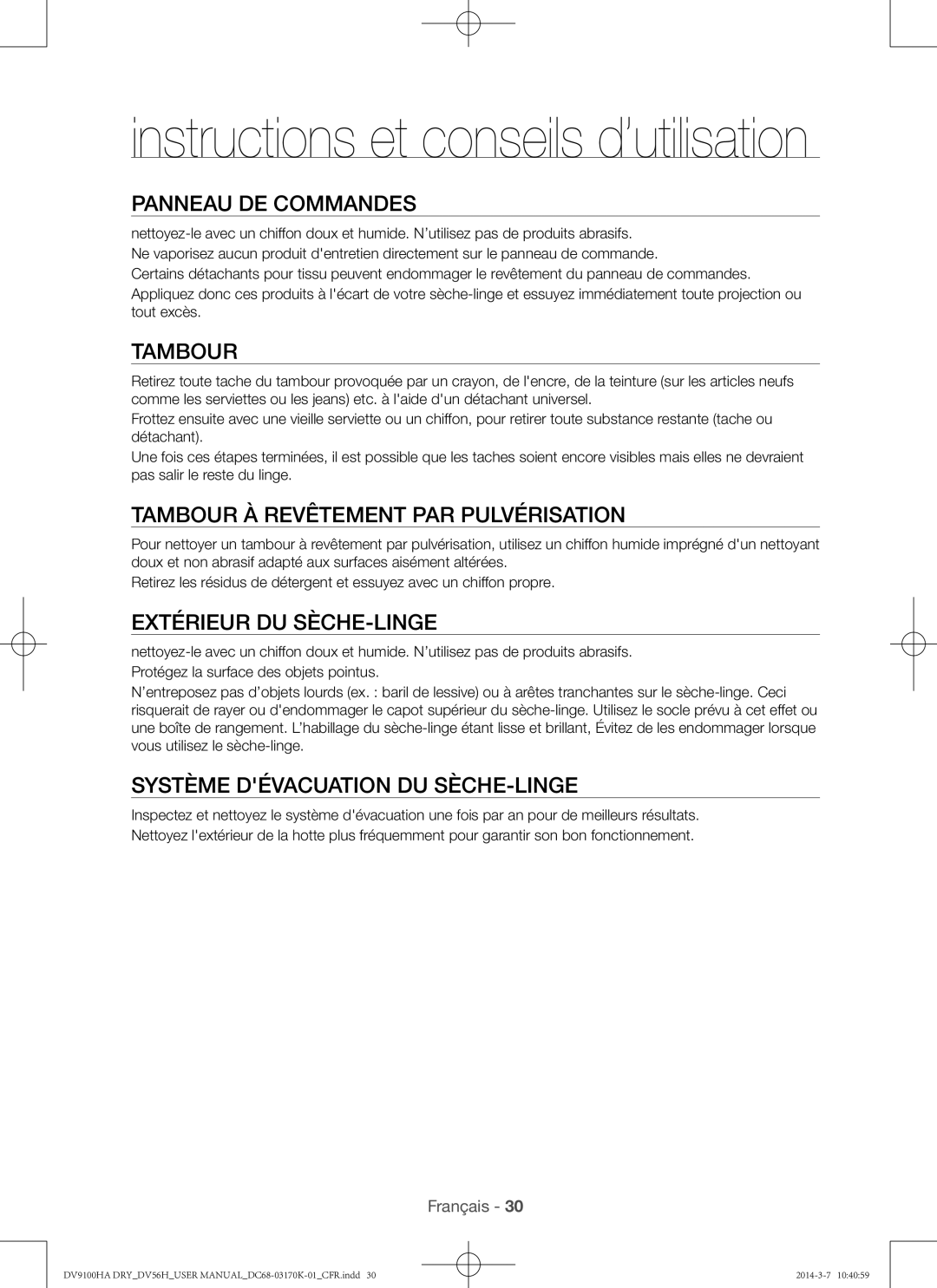 Samsung DV56H9100GW user manual Panneau de commandes, Tambour à revêtement par pulvérisation, Extérieur du sèche-linge 