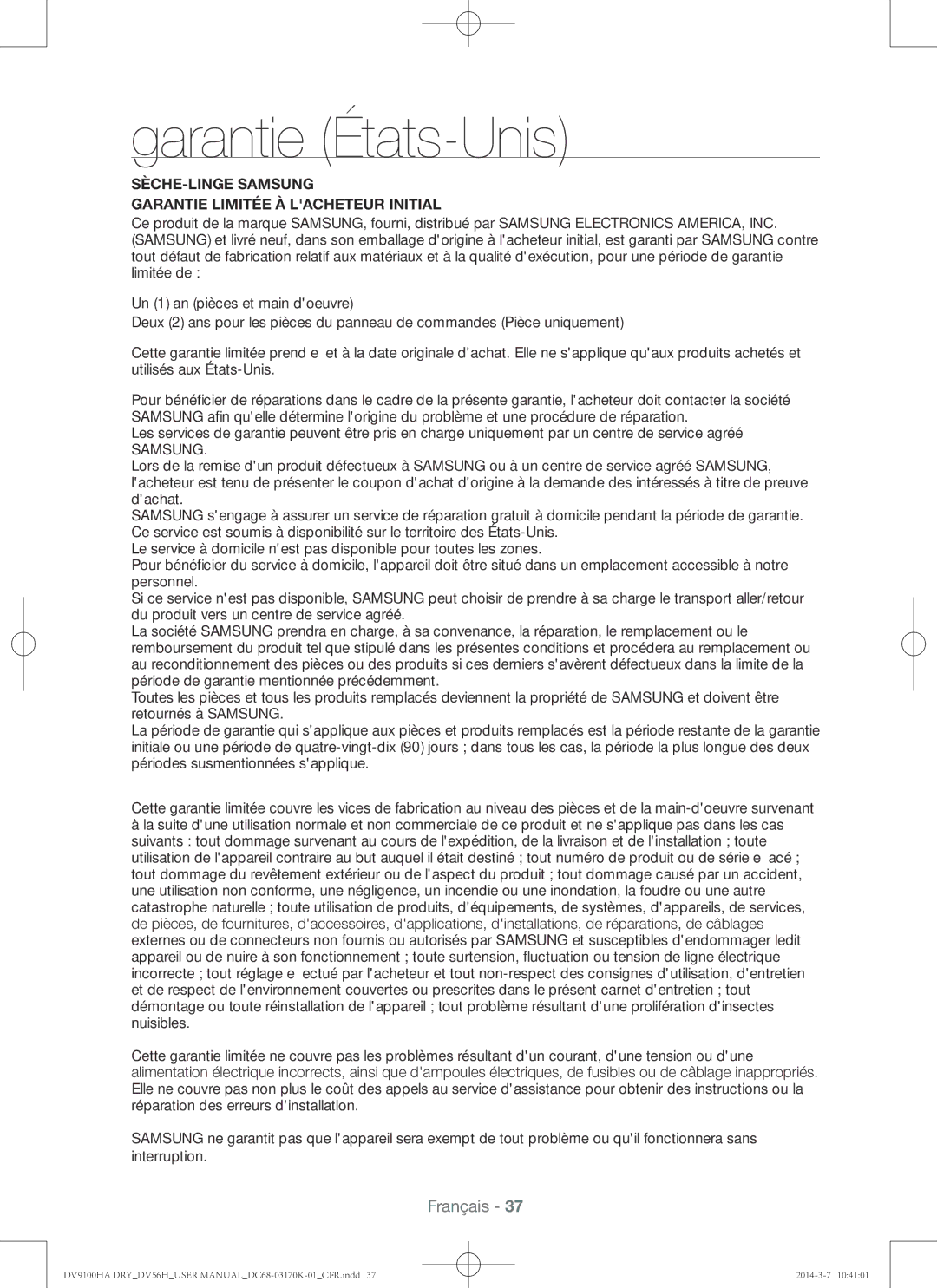 Samsung DV56H9100GG, DV56H9100EW, DV56H9100GW Garantie États-Unis, SÈCHE-LINGE Samsung Garantie Limitée À Lacheteur Initial 