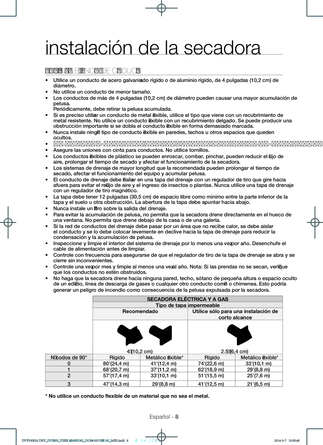 Samsung DV56H9100EW, DV56H9100GG Requisitos para el tendido de conductos, Secadora Eléctrica Y a GAS, 10,2 cm 6,4 cm 