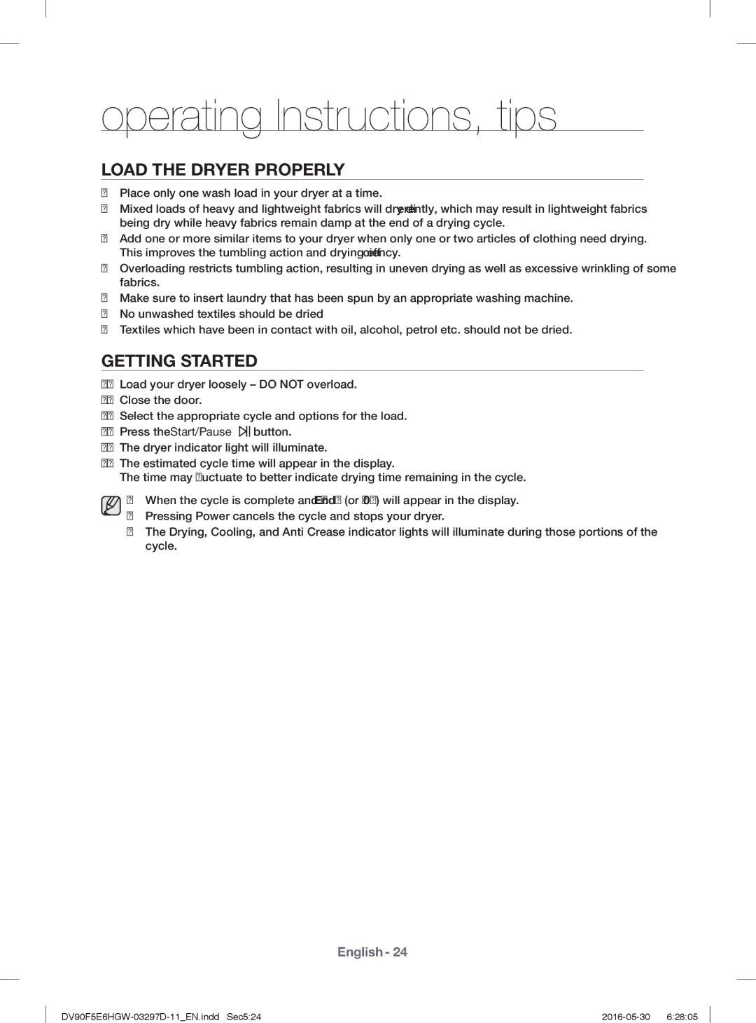 Samsung DV70F5E0HGW/EE, DV80F5E4HGW/EE, DV90F5E6HGW/EE, DV80F5EMHGW/EE manual Load the Dryer Properly, Getting Started 