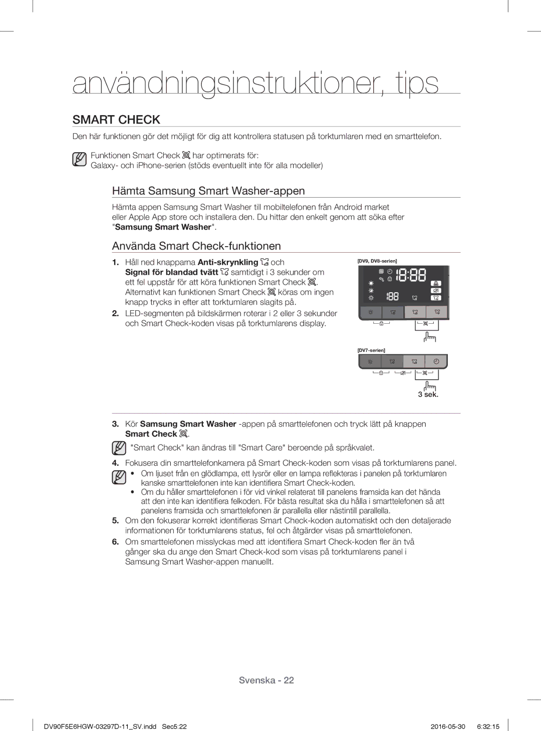 Samsung DV80F5E5HGW/EE, DV70F5E0HGW/EE, DV80F5E4HGW/EE Hämta Samsung Smart Washer-appen, Använda Smart Check-funktionen 