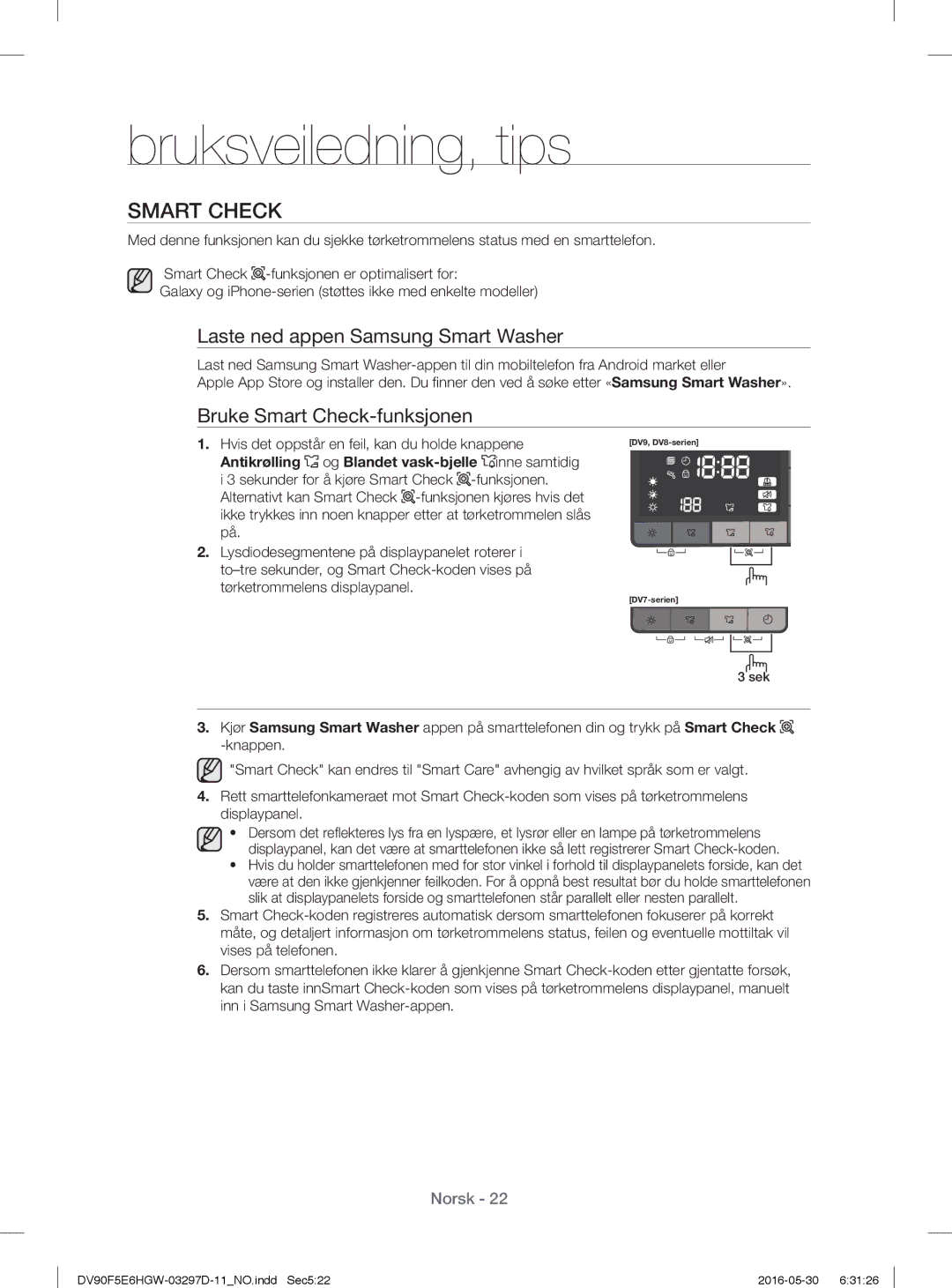 Samsung DV80F5E5HGW/EE, DV70F5E0HGW/EE, DV80F5E4HGW/EE Laste ned appen Samsung Smart Washer, Bruke Smart Check-funksjonen 