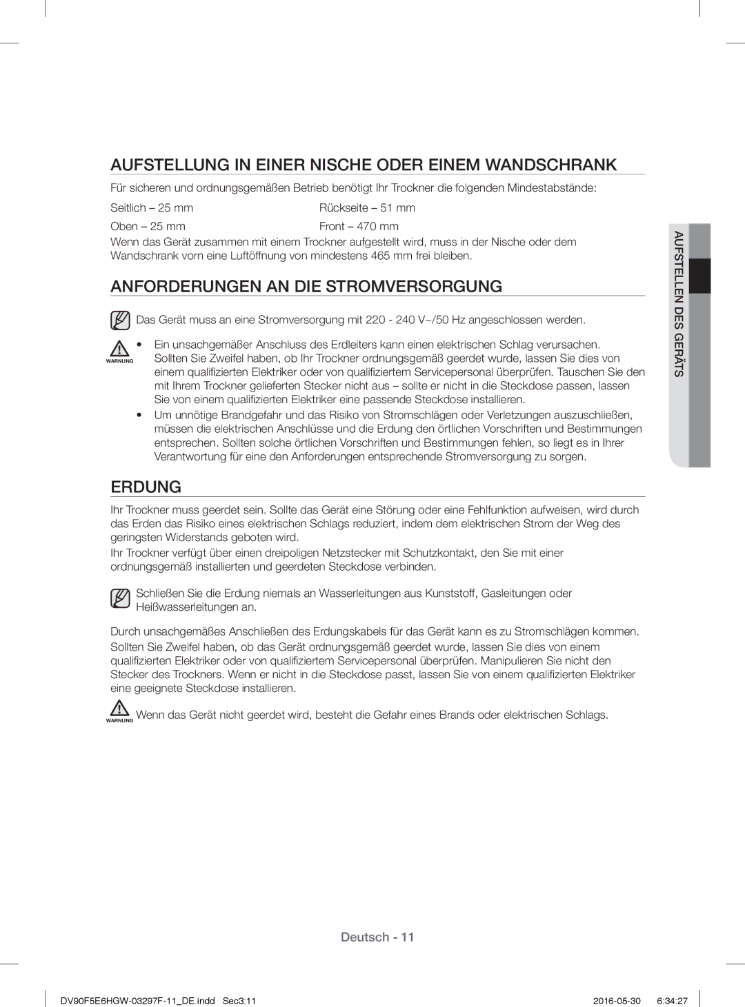 Samsung DV80F5EBHGW/WS Aufstellung in Einer Nische Oder Einem Wandschrank, Anforderungen AN DIE Stromversorgung, Erdung 