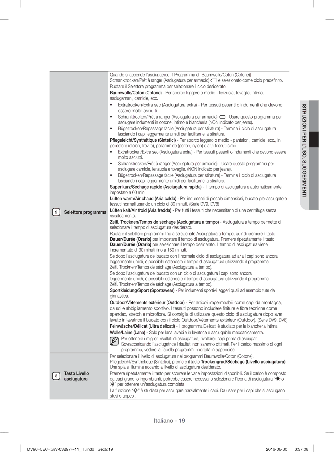 Samsung DV80F5EBHGW/WS, DV70F5E0HGW/WS manual Tasto Livello 